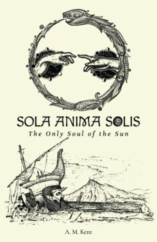 Sola Anima Solis: Short Stories and&nbsp;Philosophy
